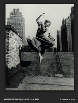 Women Photographers 1900-1975: A Legacy of Light by Ennis, Helen