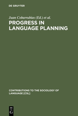 Progress in Language Planning by Cobarrubias, Juan