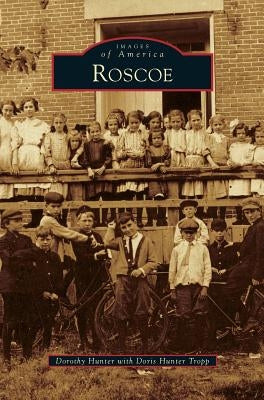 Roscoe by Hunter, Dorothy
