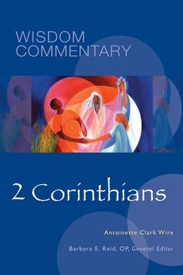2 Corinthians: Volume 48 by Wire, Antoinette Clark