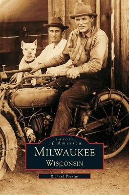 Milwaukee by Prestor, Richard