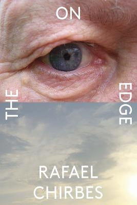 On the Edge by Chirbes, Rafael