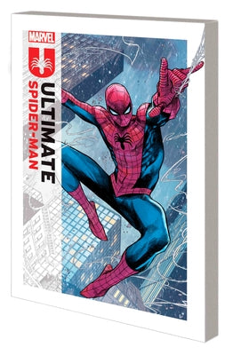 Ultimate Spider-Man by Jonathan Hickman Vol. 1: Married with Children by Hickman, Jonathan