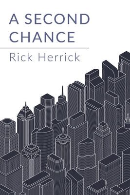 A Second Chance by Herrick, Rick