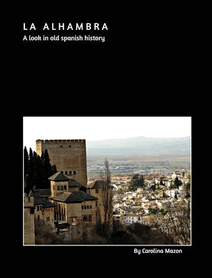 La Alhambra 20x25 by Mazon, Carolina