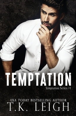 Temptation by Leigh, T. K.