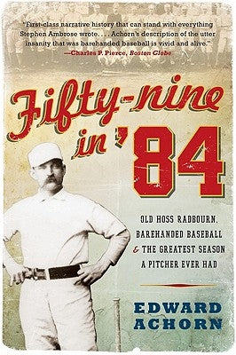 Fifty-nine in '84 by Achorn, Edward