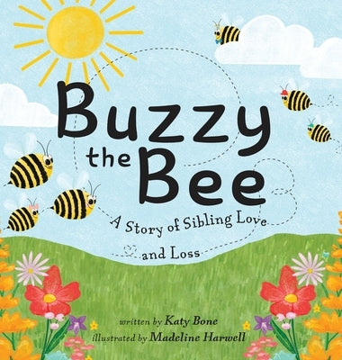 Buzzy the Bee by Bone, Katy