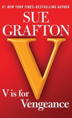 V Is for Vengeance by Grafton, Sue