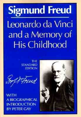 Leonardo Da Vinci and a Memory of His Childhood (The Standard) by Freud, Sigmund
