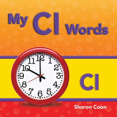My CL Words by Coan, Sharon