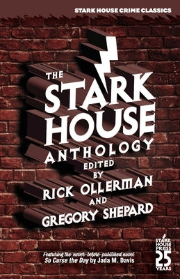 The Stark House Anthology by Ollerman, Rick