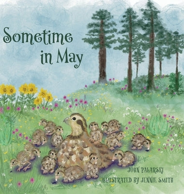 Sometime in May by Palarski, John