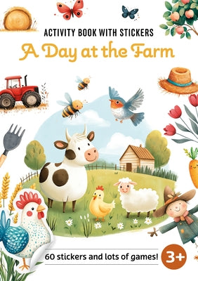 A Day at the Farm by Mabilia, Maria Sara