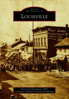 Louisville by Grimminger Phd, Daniel Jay