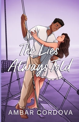 The Lies Always Told - illustrated version by Cordova, Ambar