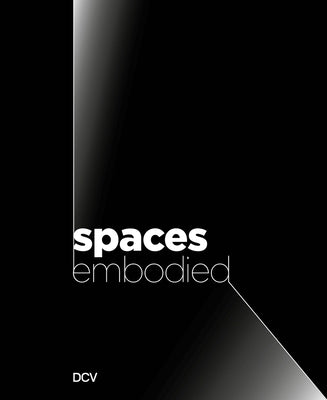 Spaces Embodied by Nein, Olesja
