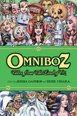 Omniboz: Tales from the Land of Oz by Gammon, Jendia