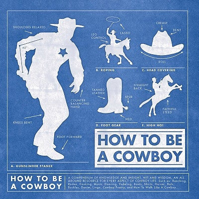How to Be a Cowboy by Arndt, Jim