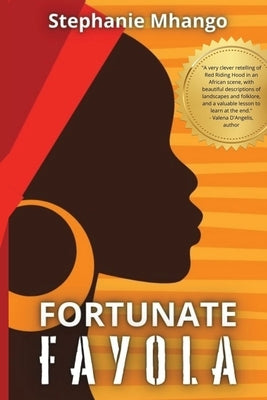 Fortunate Fayola by Mhango, Stephanie