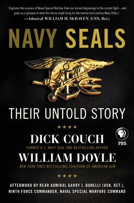 Navy Seals: Their Untold Story by Couch, Dick