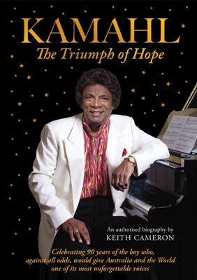 Kamahl: The Triumph of Hope by Cameron, Keith