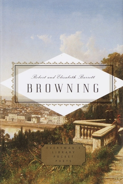 Browning: Poems: Edited by Peter Washington by Browning, Robert