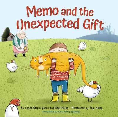Memo and the Unexpected Gift by Şeran, Funda Özlem