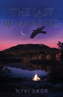 The Last Remaining by SÃ¦dr, Nyki