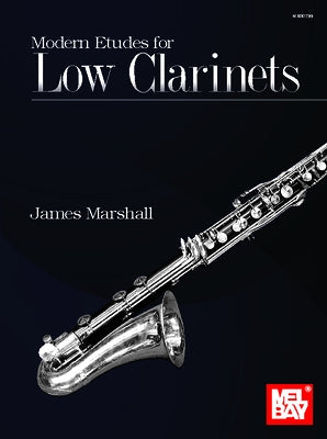 Modern Etudes for Low Clarinets by Marshall, James