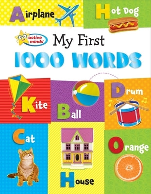 My First 1000 Words by Miller, Susan