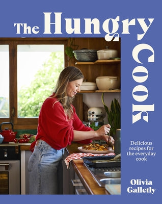 The Hungry Cook by Galletly, Olivia