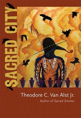 Sacred City by Van Alst, Theodore C.