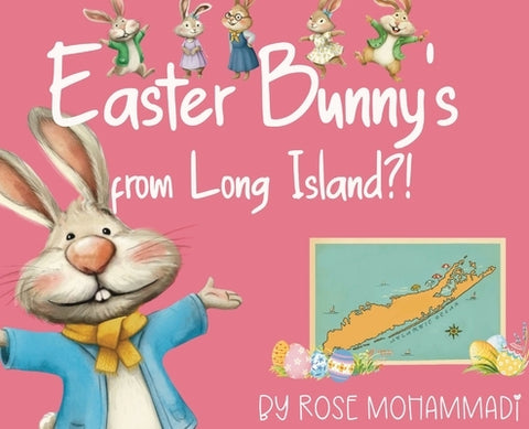 Easter Bunny's from Long Island?! by Mohammadi, Rose