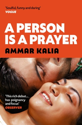 A Person Is a Prayer by Kalia, Ammar