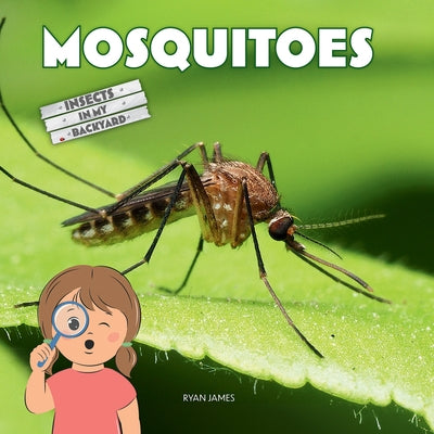 Mosquitoes by James, Ryan