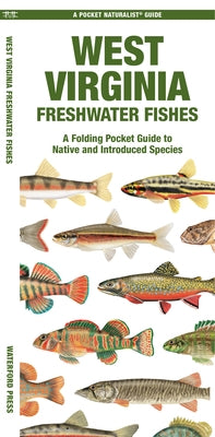 West Virginia Freshwater Fishes by Press, Waterford