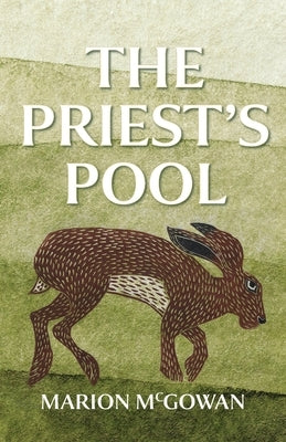 The Priest's Pool by McGowan, Marion