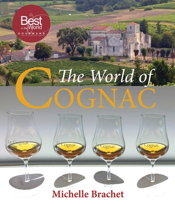 The World of Cognac by Brachet, Michelle