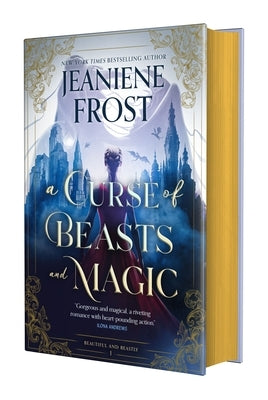 A Curse of Beasts and Magic by Frost, Jeaniene