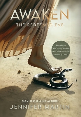 Awaken: The Redeemed Eve by Martin, Jennifer