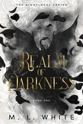 Realm of Darkness by White, M. L.