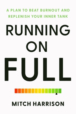 Running on Full by Harrison, Mitch