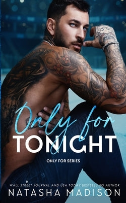 Only For Tonight - Deluxe Edition by Madison, Natasha