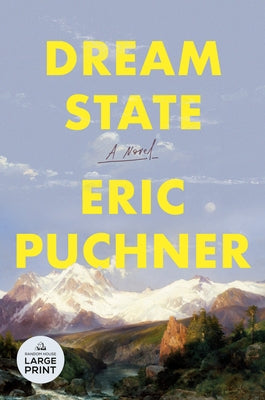Dream State by Puchner, Eric