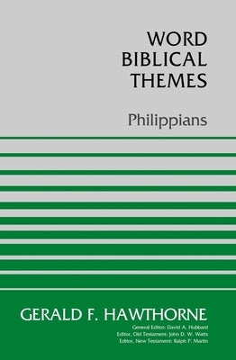 Philippians by Hawthorne, Gerald F.