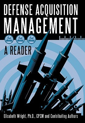 Defense Acquisition Management by Wright, Elisabeth