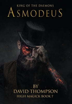 Asmodeus - King of Daemons by Thompson, David