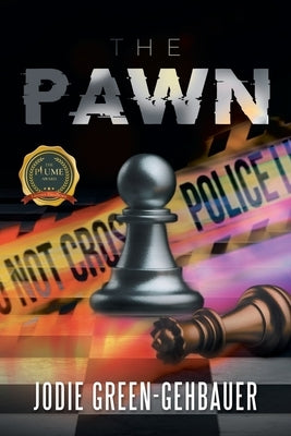The Pawn by Green-Gehbauer, Jodie