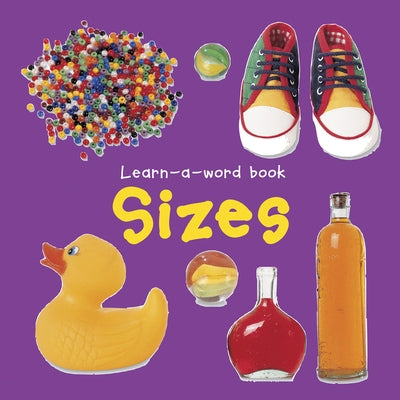 Learn a Word Book: Sizes by Tuxworth, Nicola